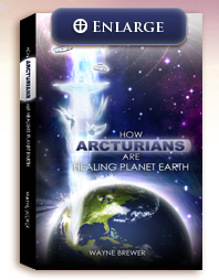 How Arcturians Are Healing the Planet Book Cover