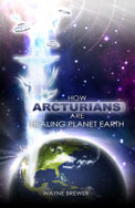 How Arcturians Are Healing the Planet Book Cover
